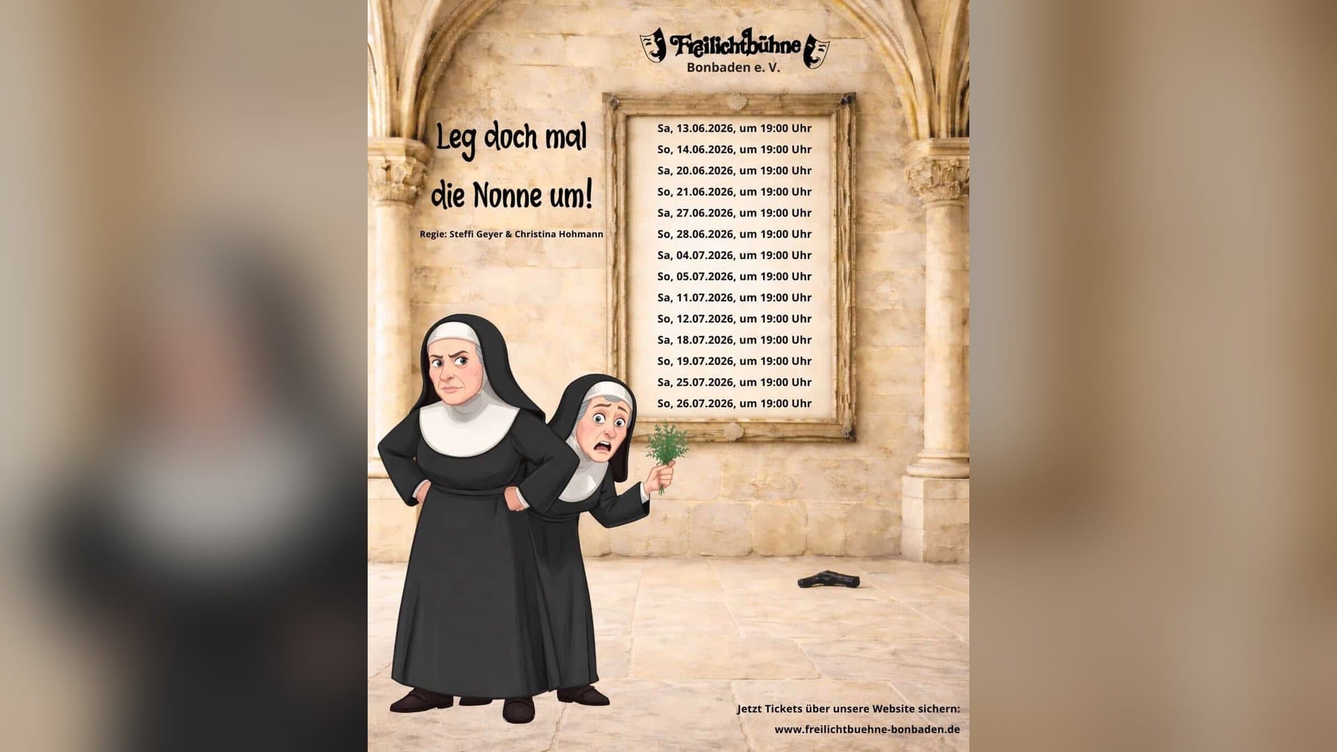 Leg doch mal die Nonne um!