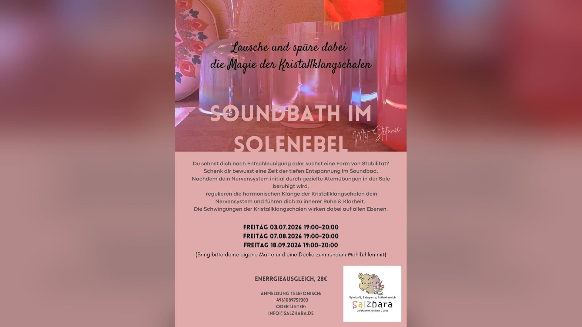 Soundbath im Solenebel mit Steffi